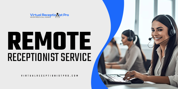 remote receptionist service